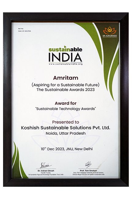 Our Biogas Team at Koshish Sustainable Solutions Pvt. Ltd. was honoured with the Sustainable Technology Awards 2023, issued by Sustainable India, an initiative of the Aurobindo Yoga and Knowledge Foundation, and Amritam (Aspiring for a Sustainable Future) under the Sustainable Awards 2022 platform. This recognition highlights our team's innovative biogas technologies that convert organic waste into clean, renewable energy and nutrient-rich biofertiliser. The award reflects our commitment to advancing sustainable, cost-effective waste-to-energy solutions that support communities, reduce carbon emissions, and promote a stronger circular economy across India.